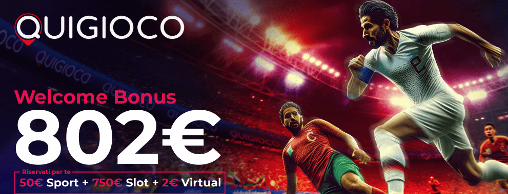 Bonus benvenuto scommesse Quigioco